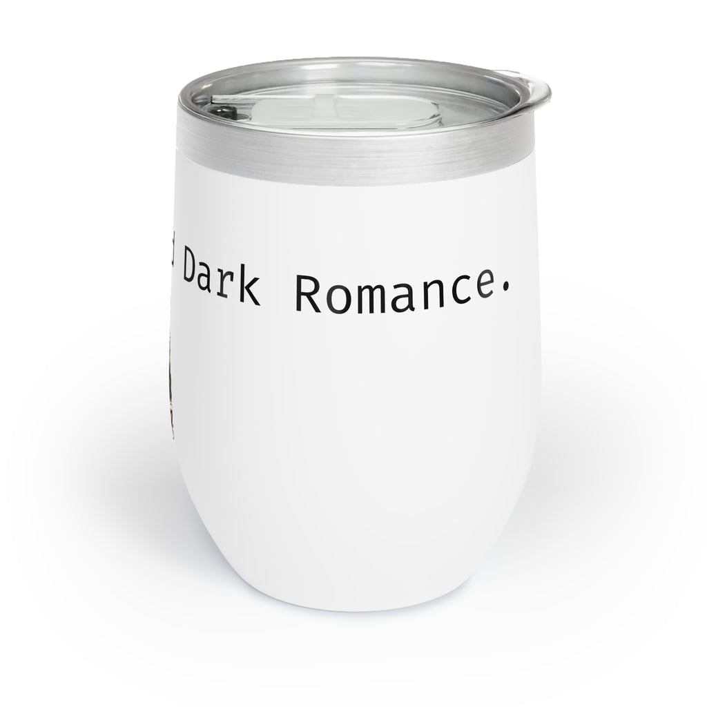Dark Romance Wine Tumbler — Chill Wine Glass for Cozy Evenings