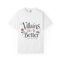 Villains Do It Better Bookish T-Shirt