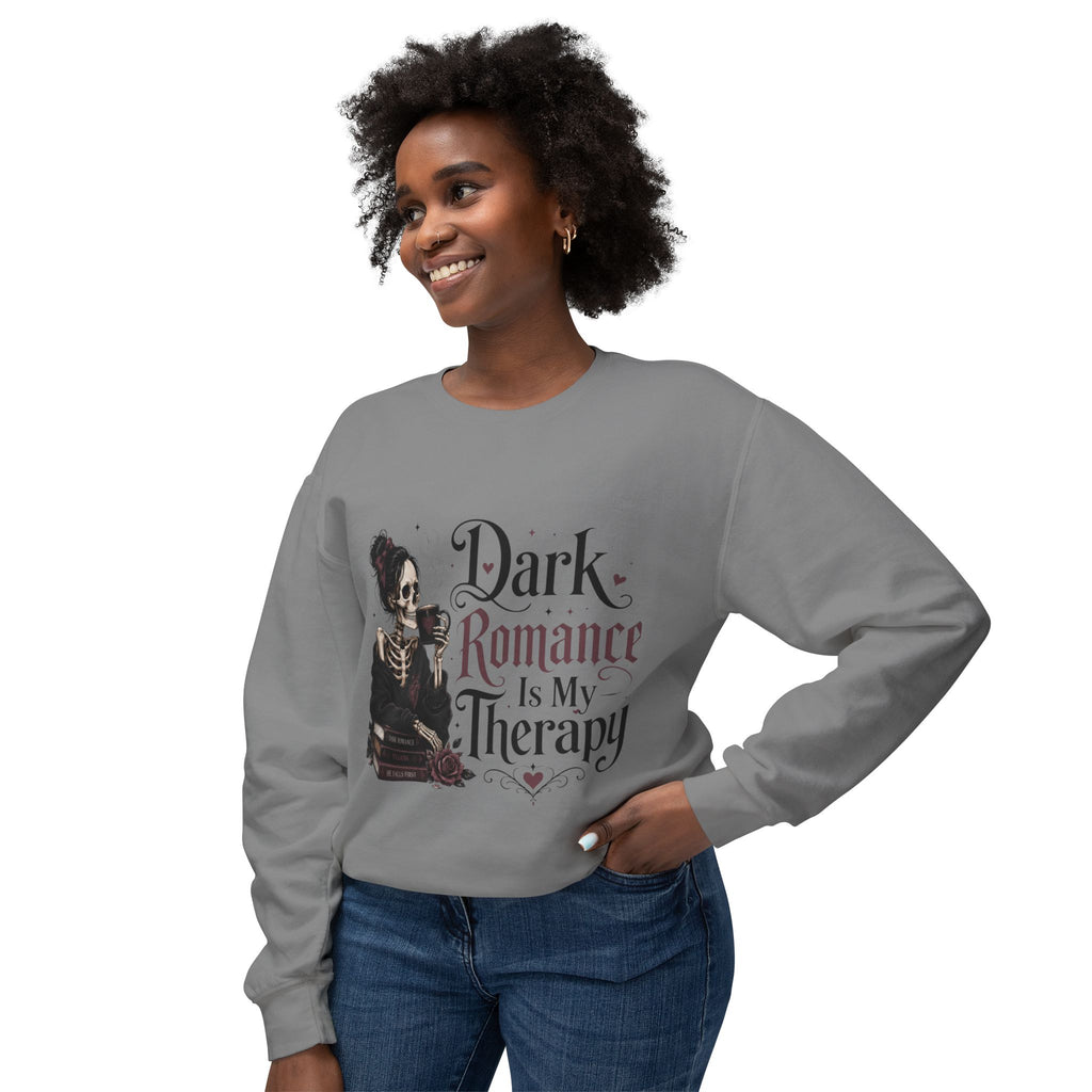Dark Romance Is My Therapy Sweatshirt — Lightweight Crewneck