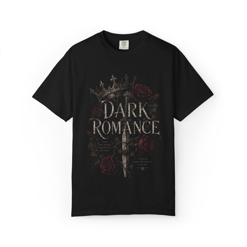 Dark Romance Book Lover Shirt – Gothic Fantasy Romance Tee – Spicy Booktok Reader T-Shirt – “I Would Burn The World For You” Graphic Tee